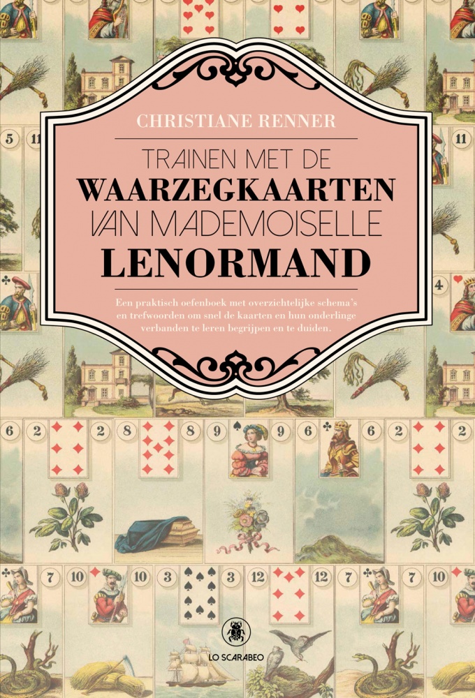 A - Trainen met de Waarzegkaarten van Mademoiselle Lenormand - GEBONDEN