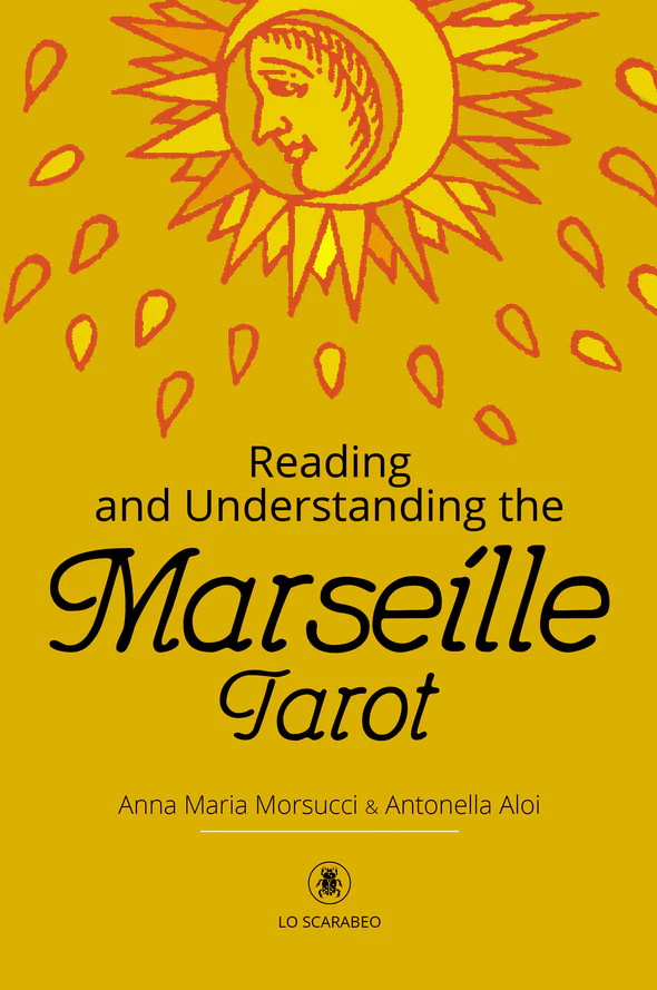 Reading and Understanding the Marseille Tarot - (boek)