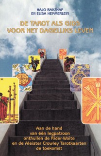 De Tarot als gids voor het dagelijks leven