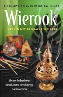 SONNENBERG - Wierook - Werken met de kracht van geur