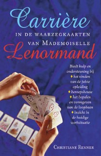 Carriere in de Waarzegkaarten van Mlle Lenormand
