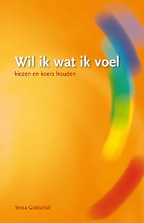 Wil ik wat ik voel?