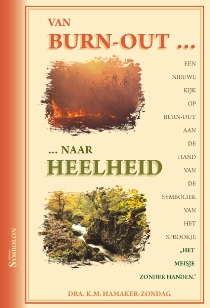 Van burn-out naar heelheid