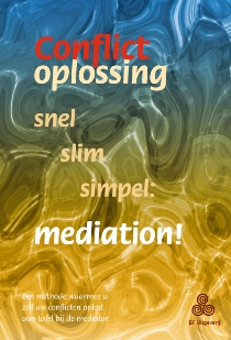Conflictoplossing: mediation, snel, slim, simpel